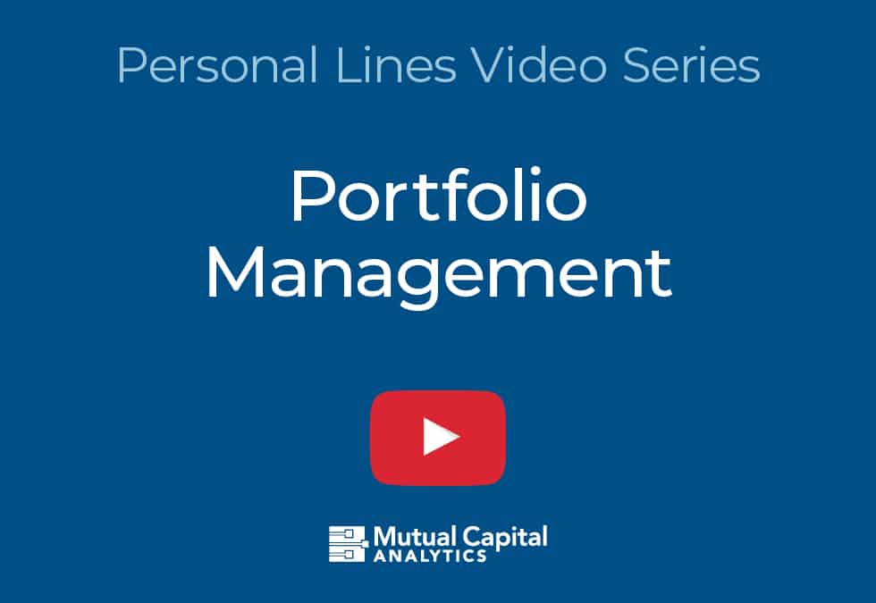 MCA Video: Portfolio Management: Wrapping up our Personal Lines video series